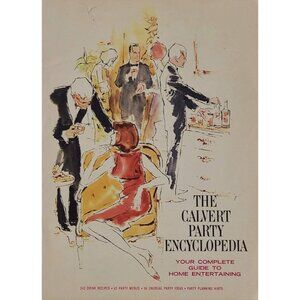 The Calvert Party Encyclopedia Calvert Distillers 1965 Home Entertaining